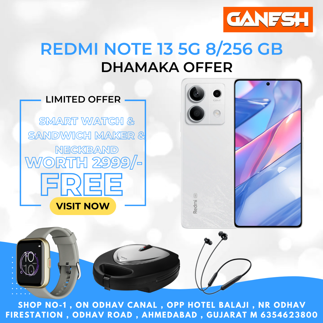 REDMI NOTE 13 5G 8/256 + SMART WATCH & SANDWICH MAKER & NECKBAND