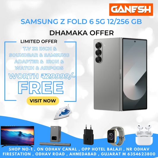 SAMSUNG  FOLD 6 5G 12/256 GB + FREE T.V 32 INCH & SOUNDBAR  & SAMSUNG ADAPTER  & IRON & WATCH & AIRPODS