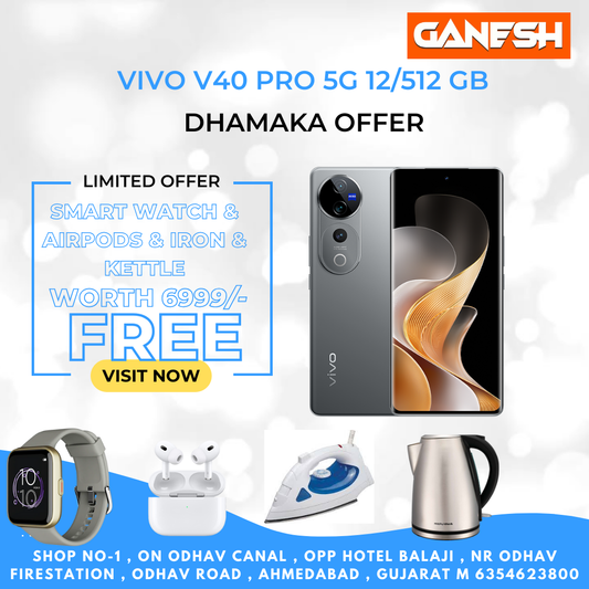 VIVO V40 PRO 5G 12/512 GB + FREE SMART WATCH & AIRPODS & IRON & KETTLE